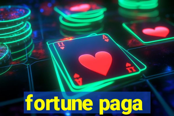 fortune paga