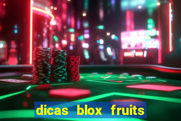 dicas blox fruits sea 1