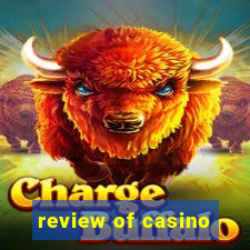 review of casino