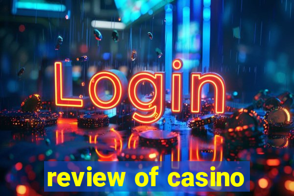 review of casino