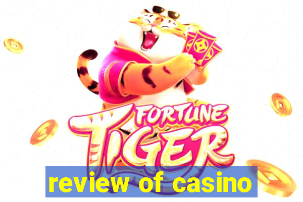 review of casino