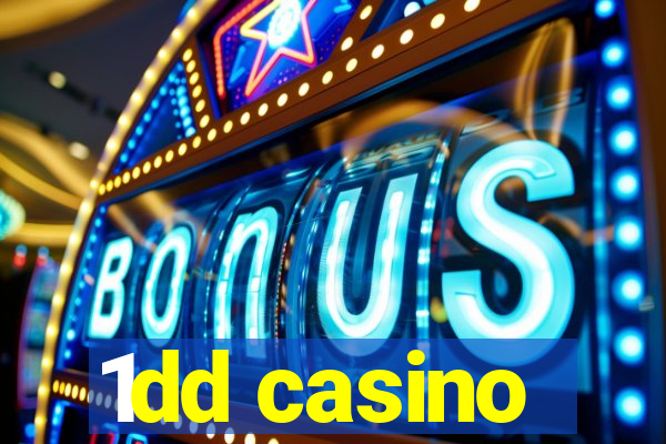 1dd casino