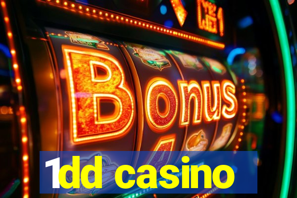 1dd casino