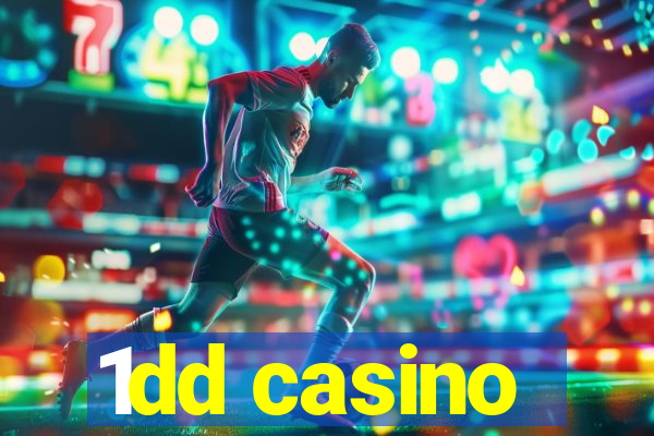 1dd casino