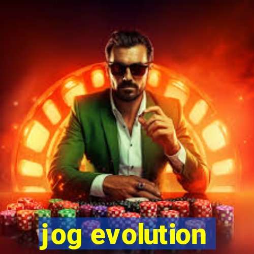 jog evolution