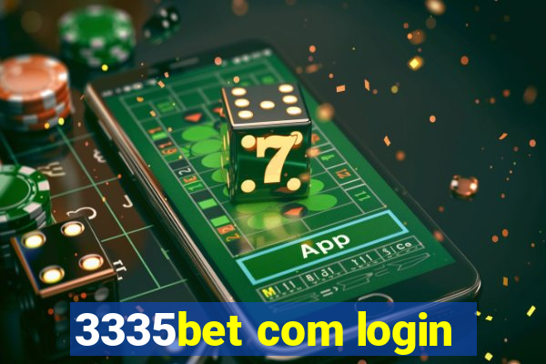 3335bet com login