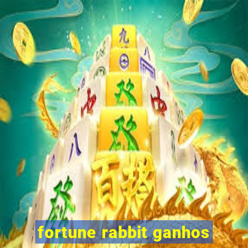 fortune rabbit ganhos