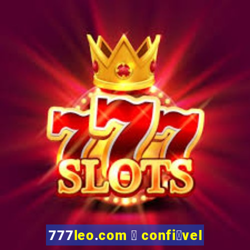 777leo.com 茅 confi谩vel