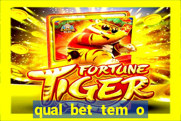 qual bet tem o fortune tiger