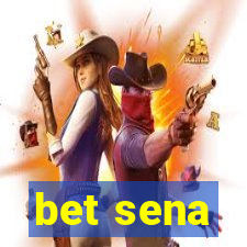 bet sena