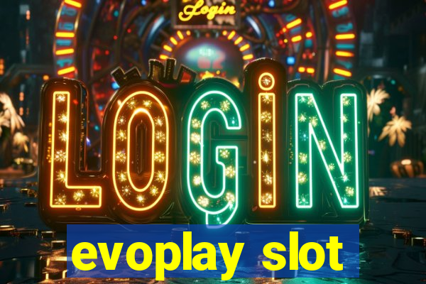 evoplay slot