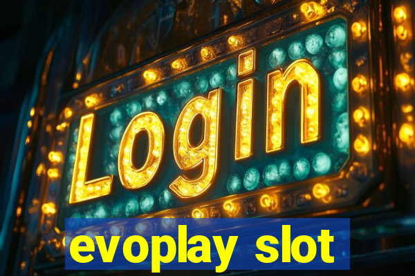 evoplay slot