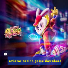 aviator casino game download