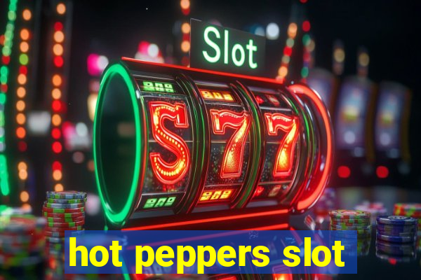 hot peppers slot