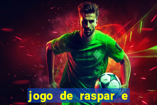 jogo de raspar e ganhar dinheiro