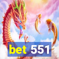 bet 551