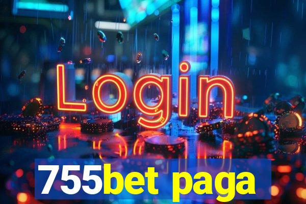 755bet paga