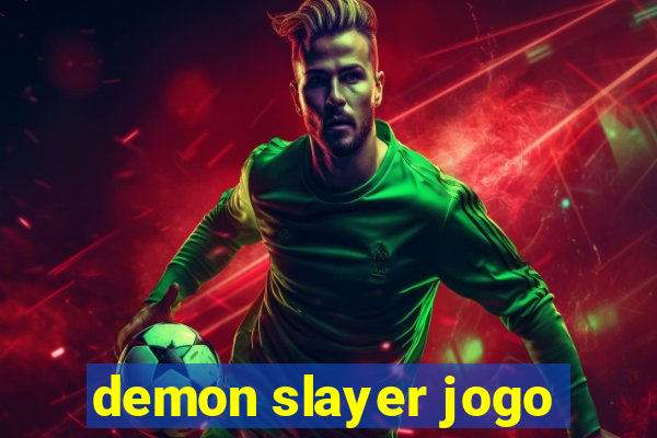 demon slayer jogo