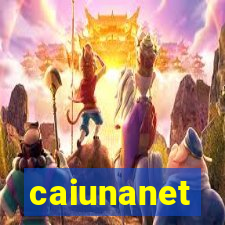 caiunanet