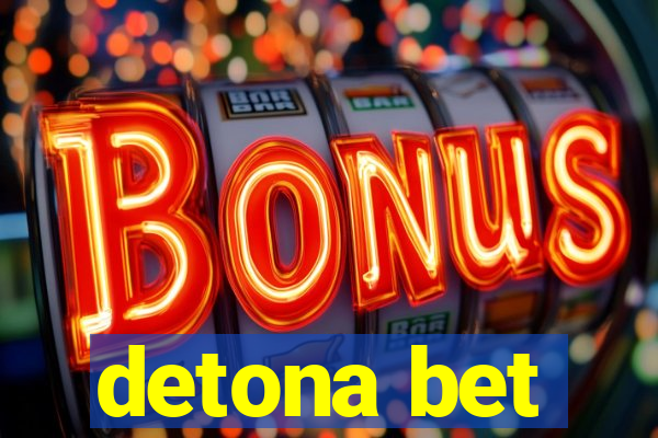 detona bet