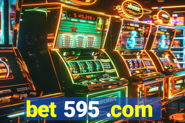 bet 595 .com