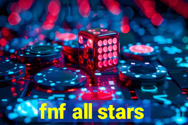 fnf all stars