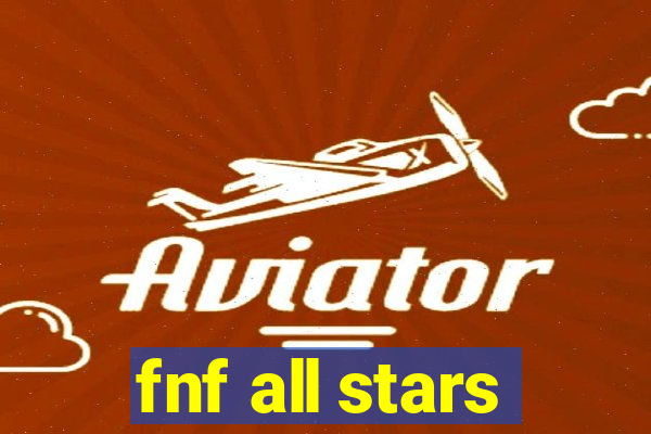 fnf all stars