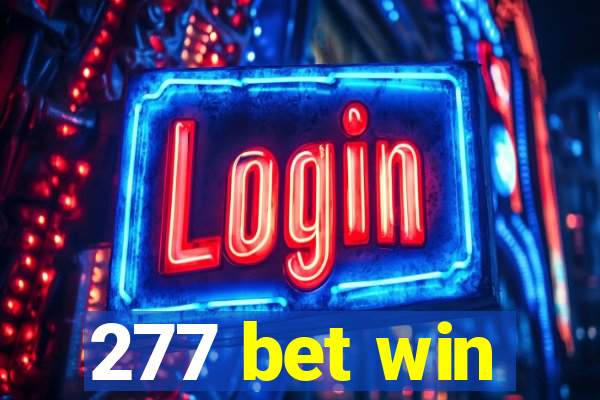 277 bet win