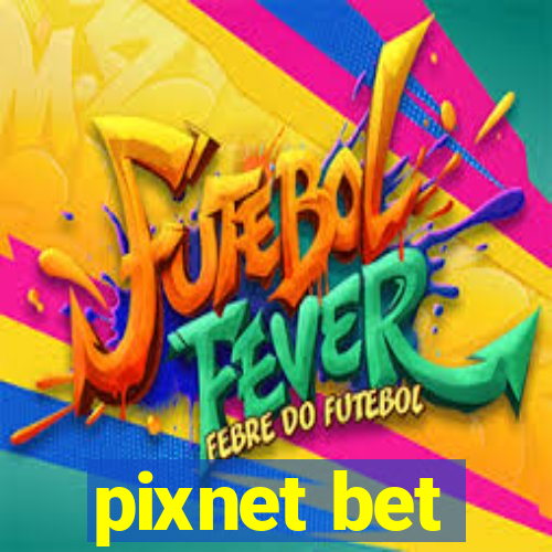 pixnet bet