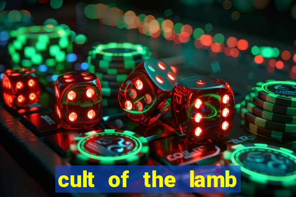 cult of the lamb cooking egg