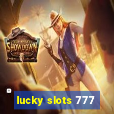 lucky slots 777