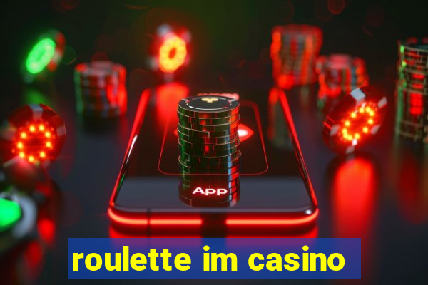 roulette im casino