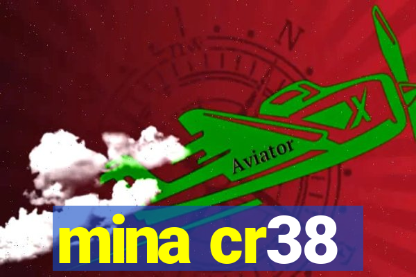 mina cr38