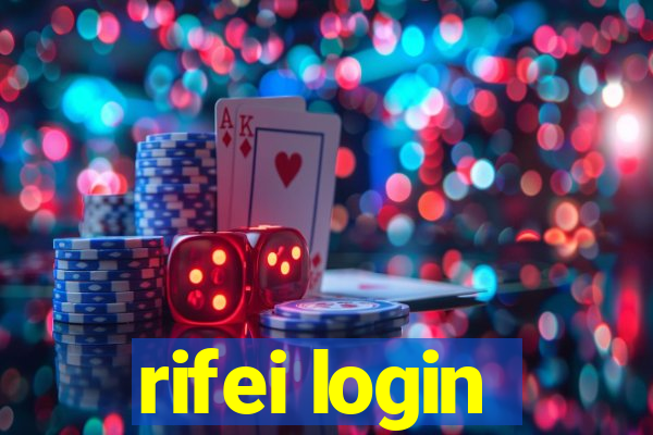 rifei login