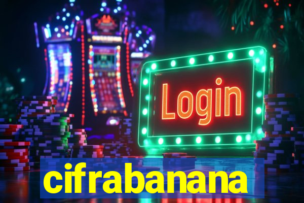 cifrabanana