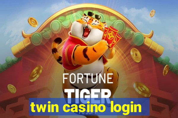 twin casino login