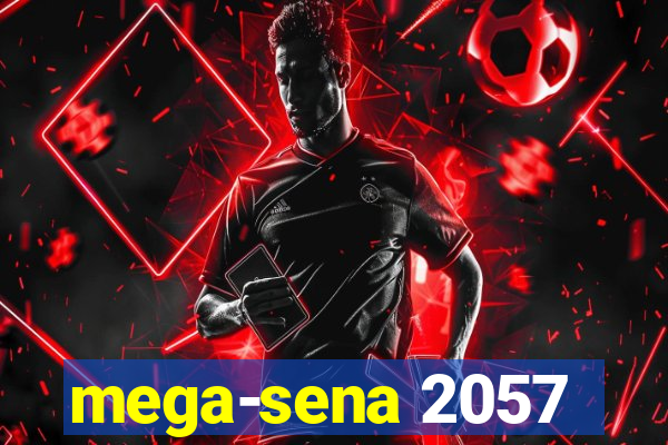 mega-sena 2057