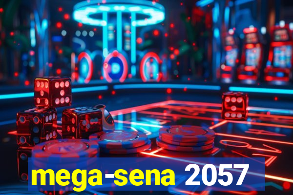 mega-sena 2057