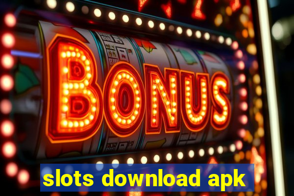 slots download apk