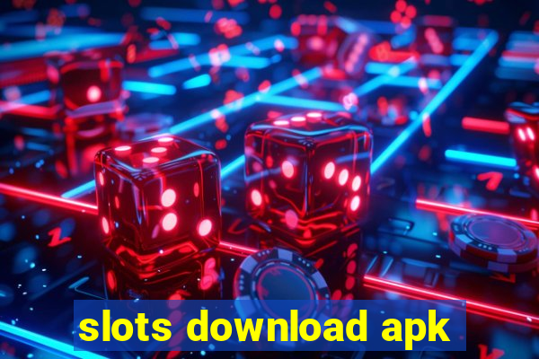 slots download apk