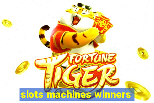 slots machines winners