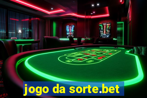 jogo da sorte.bet