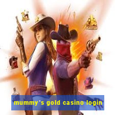 mummy's gold casino login