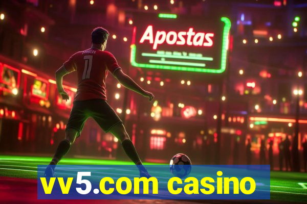 vv5.com casino