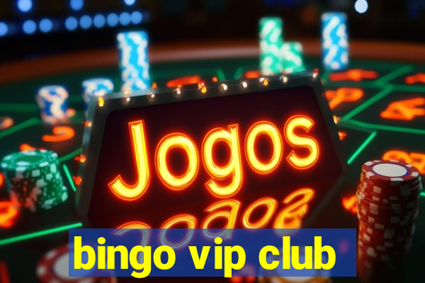 bingo vip club