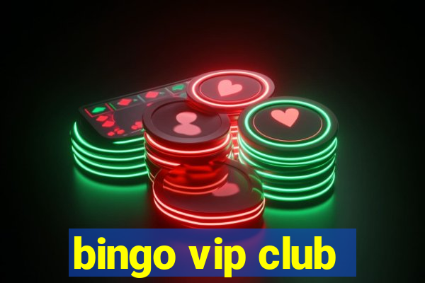 bingo vip club