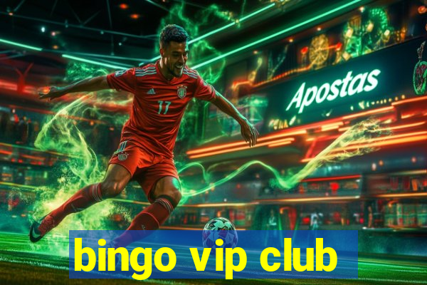 bingo vip club