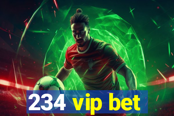 234 vip bet