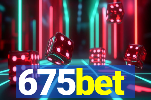 675bet