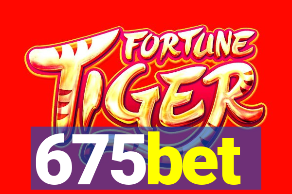 675bet